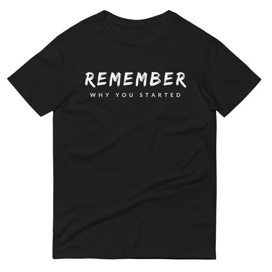 Remember Why Tee